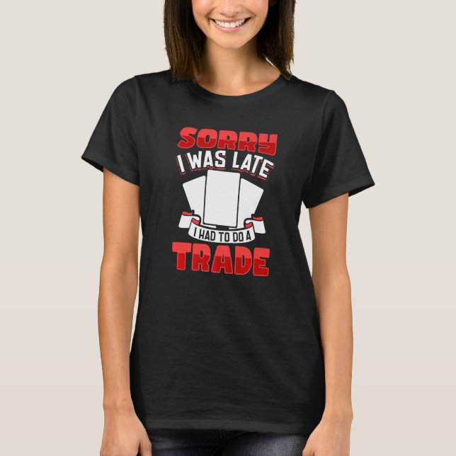 Booster pack trading card collector  22 T-Shirt (Front)
