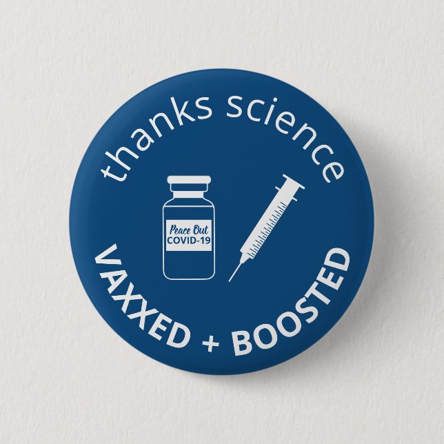 Booster Vaccinated Covid-19 Thanks Science Blue 6 Cm Round Badge (Front)