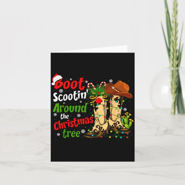 Boot Scootin' Around The Christmas Tree Country We Card (Front)