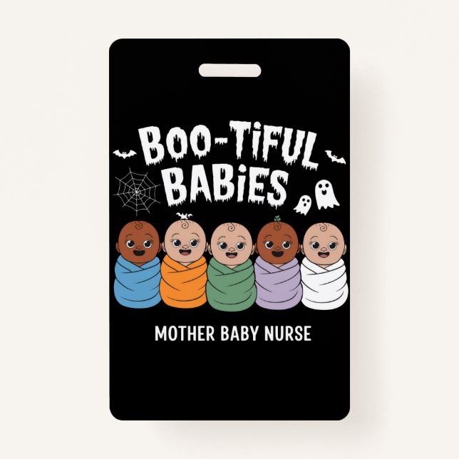 Bootiful Babies Mother Baby Nurse Halloween  ID Badge (Front)