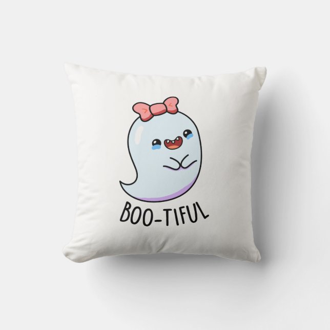 Bootiful Funny Girly Halloween Ghost Pun  Cushion (Front)