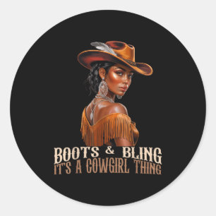 Boots &amp; Bling It's Cowgirl African Women Black Classic Round Sticker