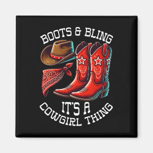 Boots And Bling Cowgirl Rodeo Horseback Riding Wes Magnet