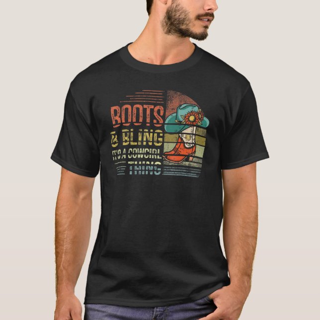 Boots And Bling It's A Cowgirl Thing Rodeo Hat Fun T-Shirt (Front)