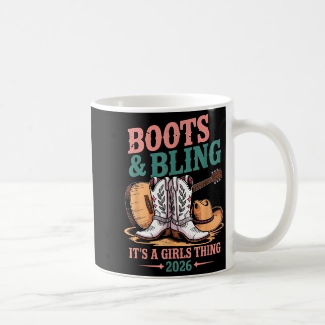Boots And Bling Its A Girls Thing 2026 Cowgirl  Coffee Mug (Right)