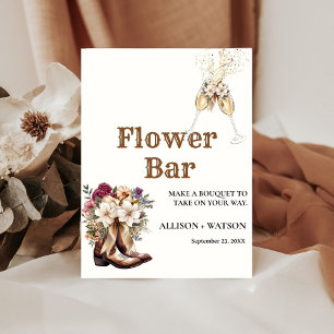 Boots and Bubbly bridal shower flower bar Sign