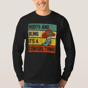Boots And It's A Cowgirl Thing Rodeo Hat Saying T-Shirt