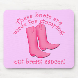 Boots Are Made for Stomping out Breast Cancer Mouse Mat