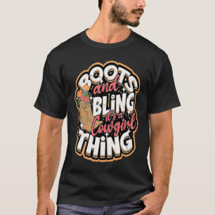 Boots & Bling It's a cowgirl thing Cowgirls Horse T-Shirt