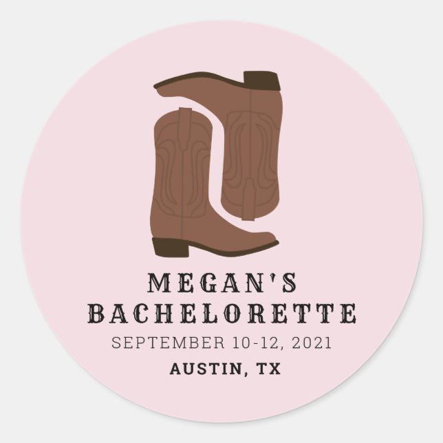 Boots & Booze Austin Texas Bachelorette Classic Round Sticker (Front)