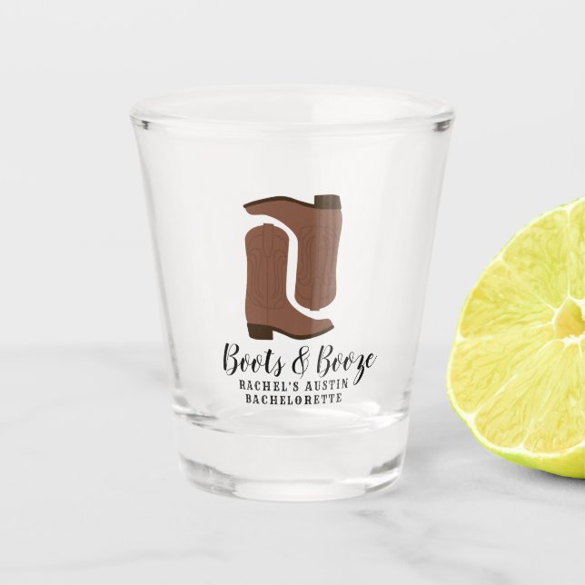 Boots & Booze Austin Texas Bachelorette Shot Glass (Front)