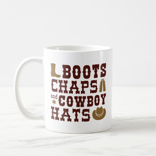 Boots Chaps And Cowboy Hats Coffee Mug (Left)