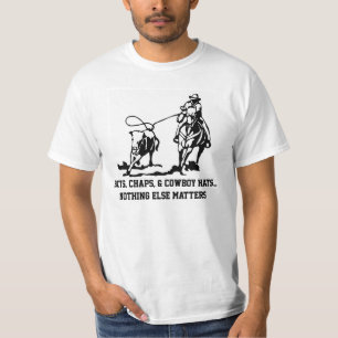 BOOTS, CHAPS, & COWBOY HATS T-SHIRT
