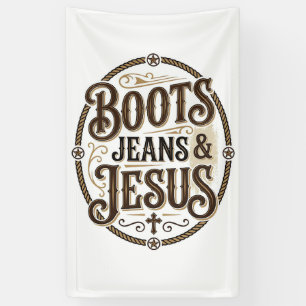 Boots Jeans & Jesus Vintage Western Faith Banner