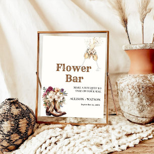 Boots nad Bubbly bridal shower flower bar Sign