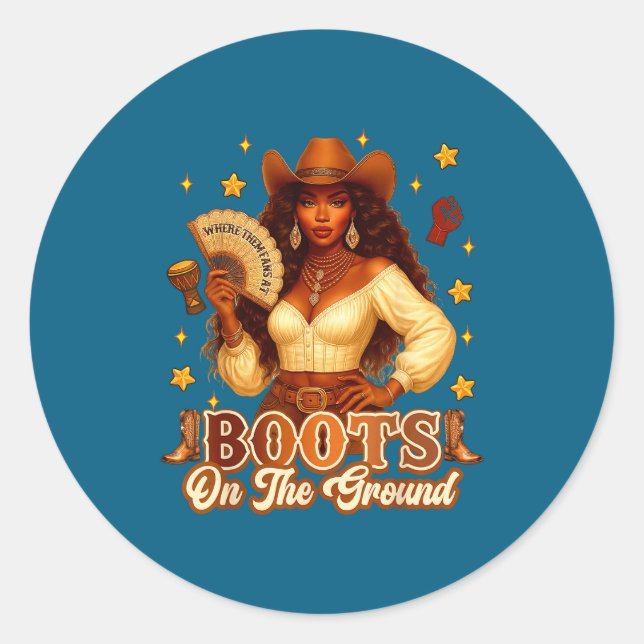 Boots On The Ground Black History Cowgirl Where Th Classic Round Sticker (Front)