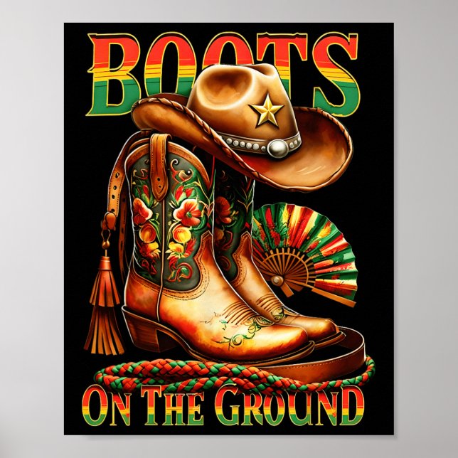 Boots On The Ground Boot Juneteenth Black Cowgirl  Poster (Front)
