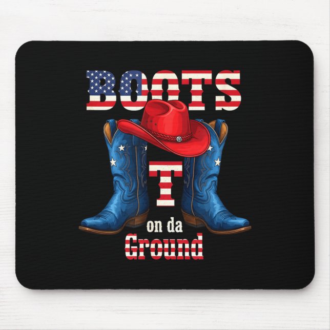 Boots on the ground cowboy red hat 4th of july  mouse mat (Front)