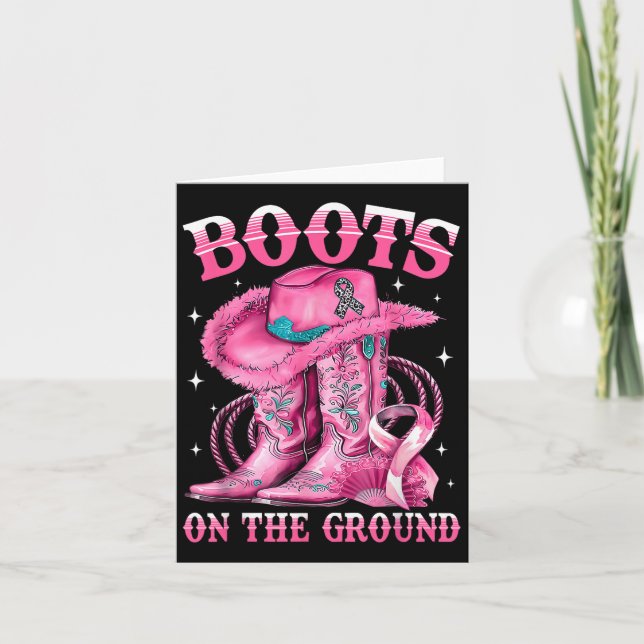 Boots On The Ground Cowgirl Western Breast Cancer  Card (Front)