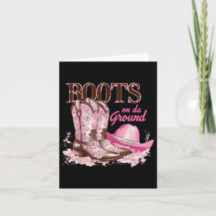 Boots On The Ground Dancing Western Cowgirl Countr Card