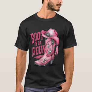 Boots On The Ground Dancing Western Cowgirl Countr T-Shirt