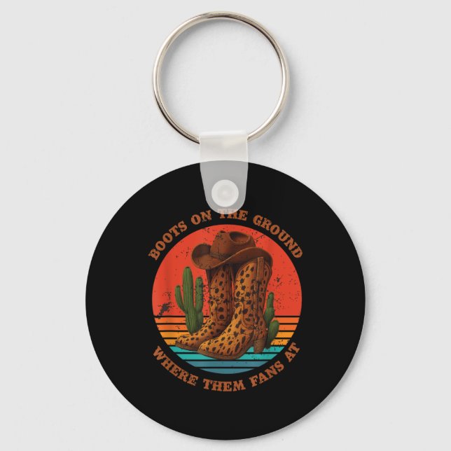 Boots On The Ground Fans Where Them Fans At Graphi Key Ring (Front)