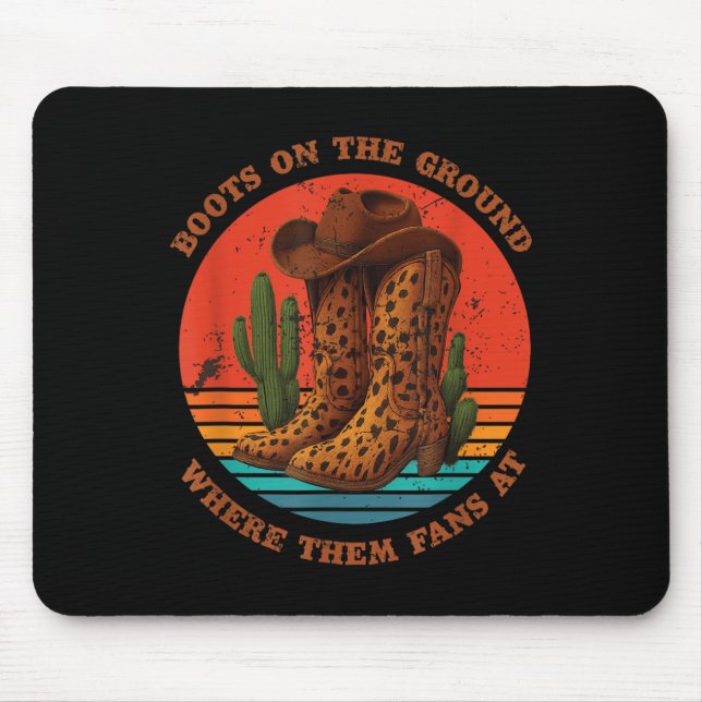 Boots On The Ground Fans Where Them Fans At Graphi Mouse Mat (Front)