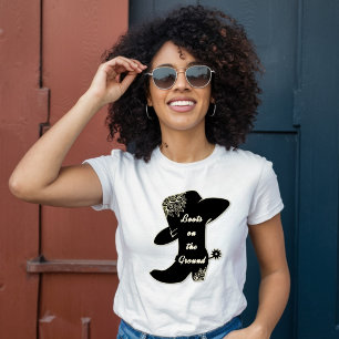 Boots on the Ground-Floral Cowboy Hat, Boots T-Shirt