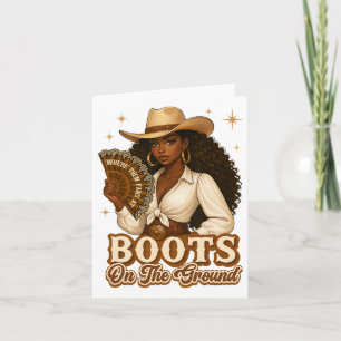 Boots On The Ground Juneteenth Cowgirl Where Them  Card