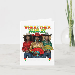 Boots On The Ground Juneteenth Cowgirl Where Them  Card