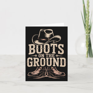 Boots On The Ground Line Dancing Line Dance Line D Card