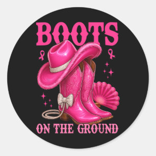 Boots On The Ground Pink Cowgirl Breast Cancer Wes Classic Round Sticker