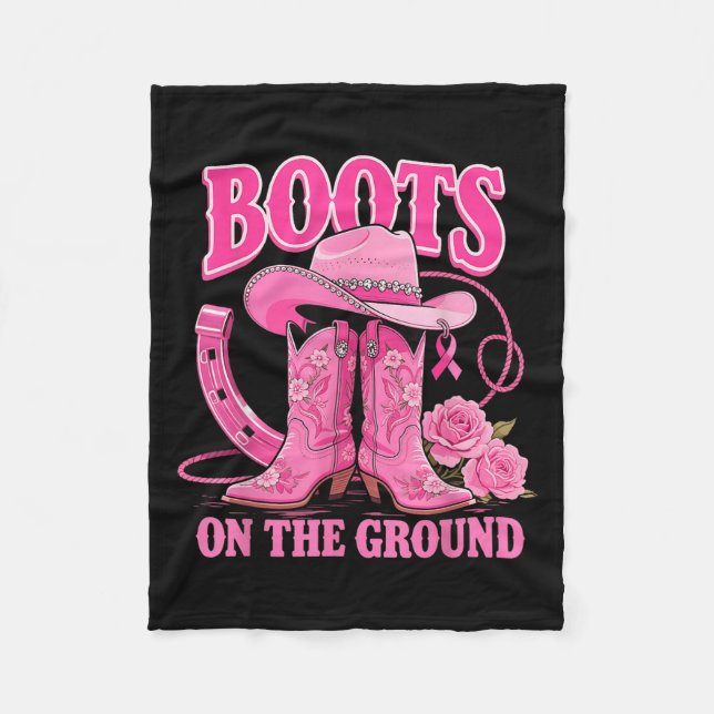 Boots On The Ground Pink Cowgirl Breast Cancer Wes Fleece Blanket (Front)