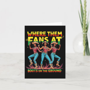 Boots On The Ground T Shirt Where Them Fans At Bla Card
