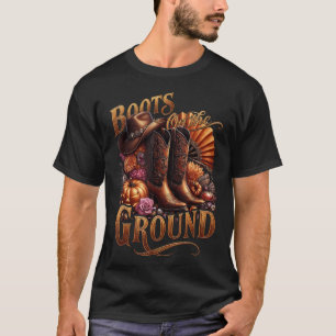 Boots On The Ground Western Boot Halloween Cowgirl T-Shirt