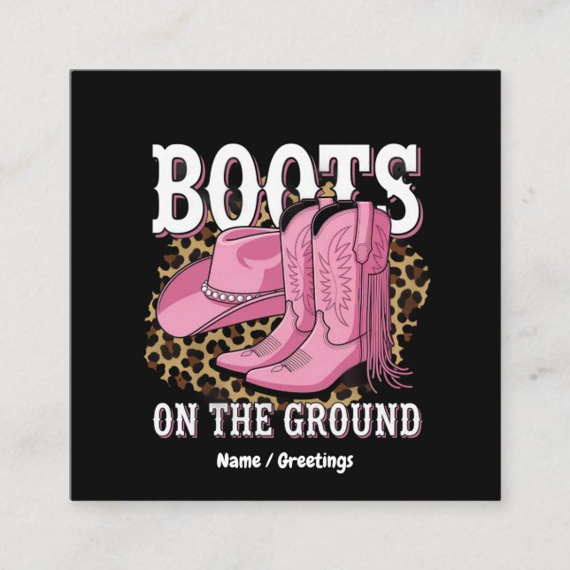 Boots on the Ground Western Cowgirl Linedance Square Business Card (Front)