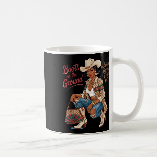 Boots On The Ground Where Them Fans At  Coffee Mug (Right)