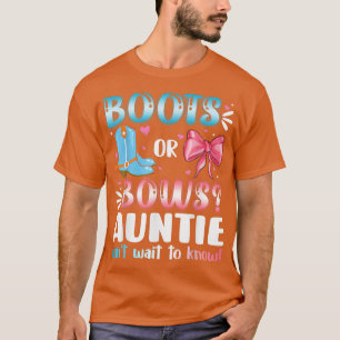 Boots Or Bows Auntie Gender Reveal Baby Shower Pre T-Shirt