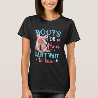 Boots or Bows Can't Wait to Know Western Gender Re T-Shirt