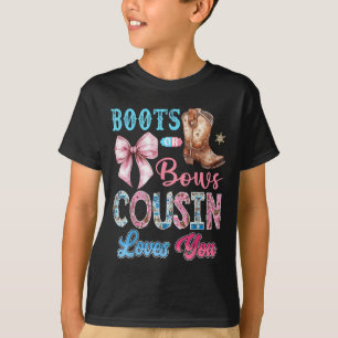 Boots Or Bows Cousin Loves You Gender Reveal Weste T-Shirt