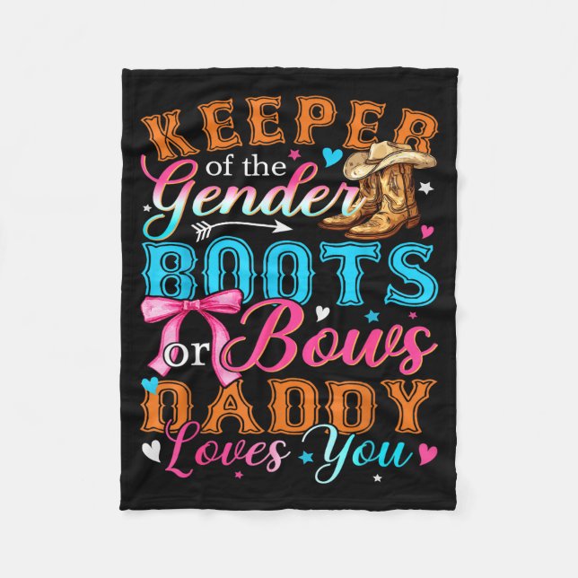 Boots Or Bows Daddy Loves You Gender Reveal Family Fleece Blanket (Front)