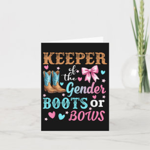 Boots Or Bows Gender Keeper Of The Gender Reveal O Card