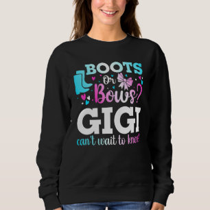 Boots Or Bows Gigi Gender Reveal Baby Shower Annou Sweatshirt