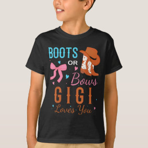 Boots Or Bows Gigi Loves You Gender Reveal Party  T-Shirt