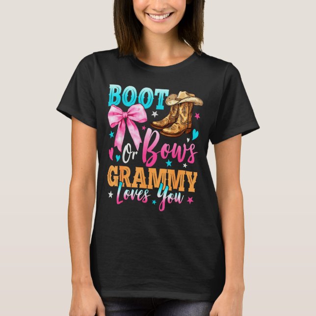 Boots Or Bows Grammy Loves You Gender Reveal Famil T-Shirt (Front)
