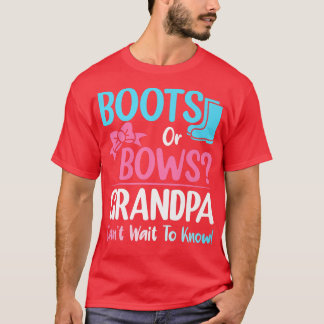 Boots or Bows Grandpa Gender Reveal Pregnancy Anno T-Shirt