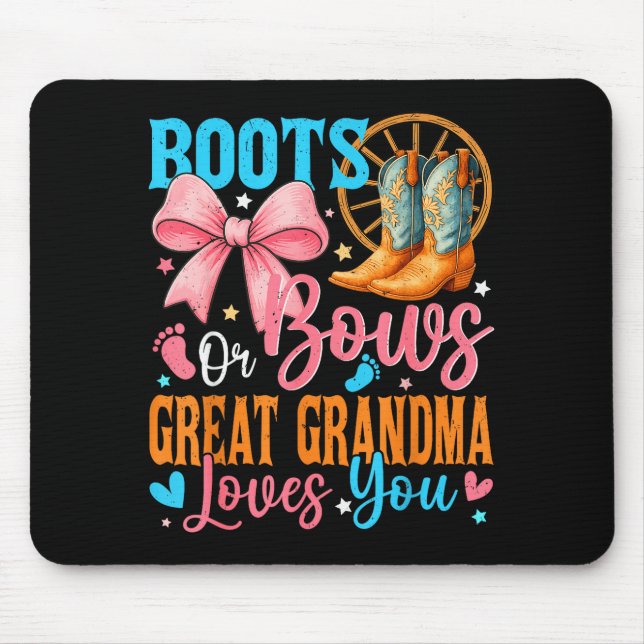 Boots Or Bows Great Grandma Loves You Gender Revea Mouse Mat (Front)