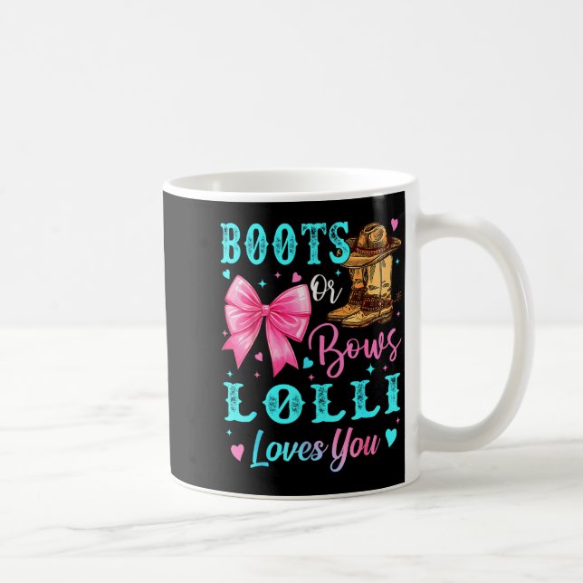 Boots Or Bows Lolli Loves You Gender Reveal Family Coffee Mug (Right)