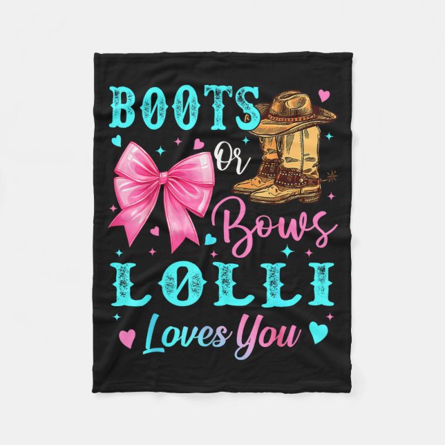 Boots Or Bows Lolli Loves You Gender Reveal Family Fleece Blanket (Front)