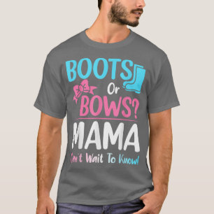 Boots or Bows Mama Gender Reveal Pregnancy Announc T-Shirt